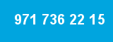 971 736 22 15